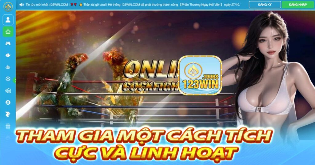 Tham gia một cách tích cực và linh hoạt