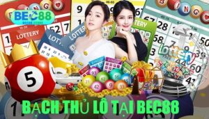 Bạch Thủ Lô Tại Bec88