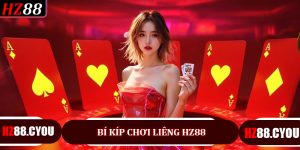 Bí Kíp Chơi Liêng HZ88 A–Z: Hiểu Bài, Đánh Chuẩn, Tố Lời